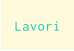 Lavori